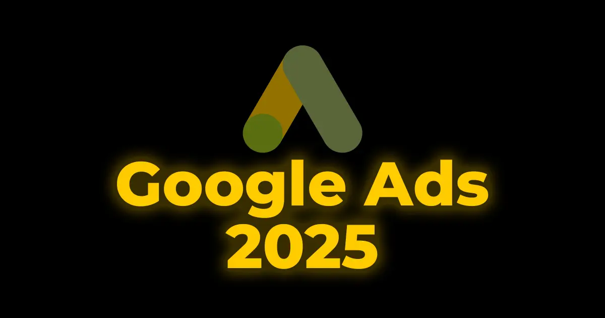 GOOGLE-ADS-2025