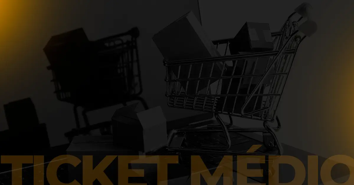 Ticket médio no e-commerce