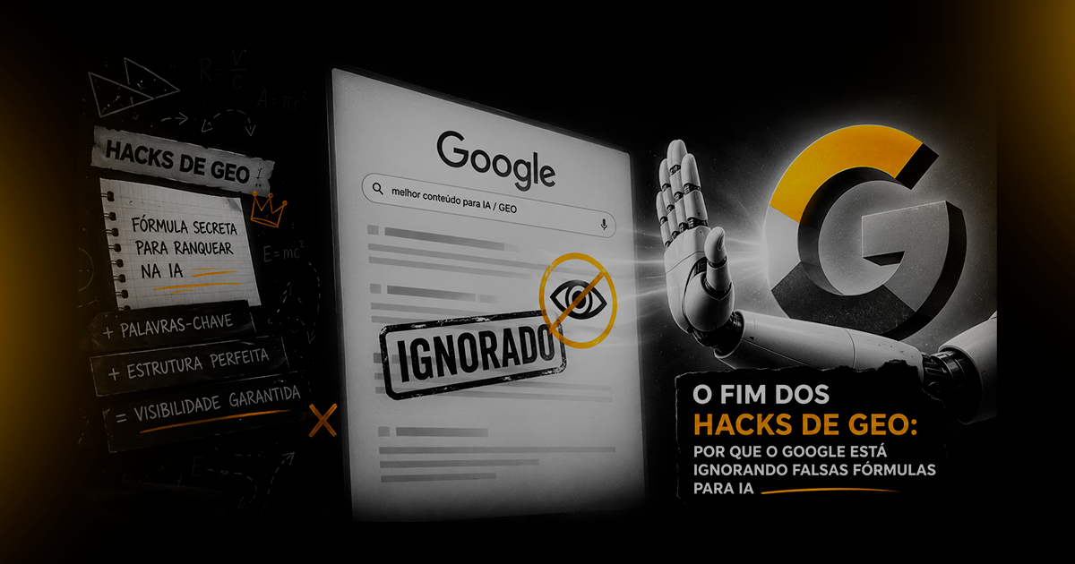 O fim dos hacks de GEO
